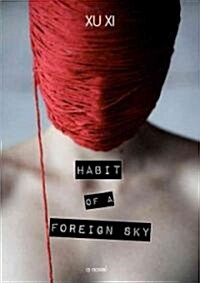 Habit of a Foreign Sky (Paperback)