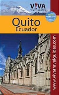 Viva Travels Guides: Quito, Ecuador (Paperback)