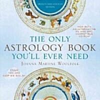 The Only Astrology Book Youll Ever Need (Paperback, CD-ROM)