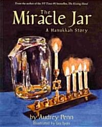 The Miracle Jar: A Hanukkah Story (Paperback)
