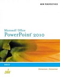 New Perspectives on Microsoft PowerPoint 2010, Brief (Paperback)