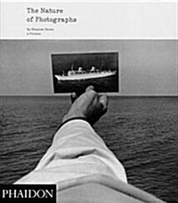 The Nature of Photographs : A Primer (Paperback)