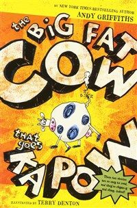 (The) Big Fat Cow That Goes Kapow