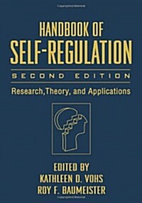 Handbook of Self-Regulation: Research, Theory, and Applications (Hardcover, 2)
