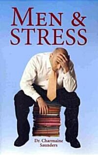 Men & Stress (Paperback)