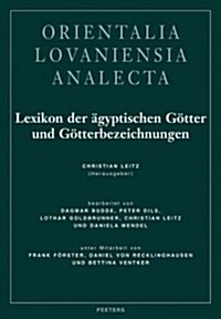 Lexikon Der Agyptischen Gotter Und Gotterbezeichnungen: Band V (Hardcover)
