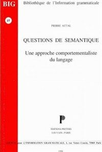 Questions de sémantique : une approche comportementaliste du langage