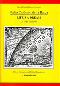Calderon : Lifes a Dream (Paperback)