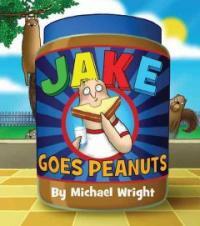 Jake Goes Peanuts (Hardcover)