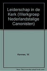 Leiderschap in de Kerk (Paperback)