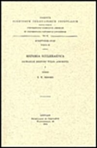 Historia Ecclesiastica Zachariae Rhetori Vulgo Adscripta, I. Syr. 38. = Syr. III, 5: (Syr. III, 5), T. (Paperback)