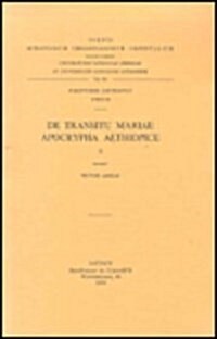 de Transitu Mariae Apocrypha Aethiopice, II: T. (Paperback)