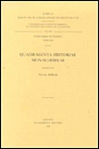 Quadraginta Historiae Monachorum: V. (Paperback)