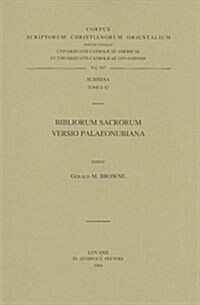 Bibliorum Sacrorum Versio Palaeonubiana (Paperback)