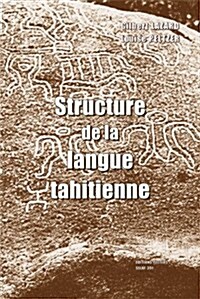 Structure De La Langue Tahitienne (Paperback)