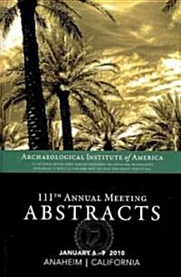 Aia 111th Annual Meeting Abstracts: Volume 33 (Paperback)