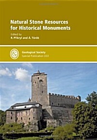 Natural Stone Resources for Historical Monuments (Hardcover)