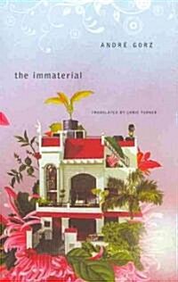 The Immaterial (Hardcover)