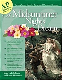Advanced Placement Classroom: A Midsummer Nights Dream (Paperback)