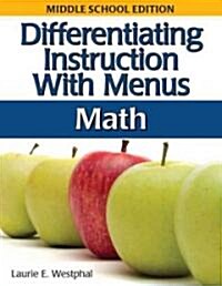 Differentiating Instruction with Menus: Middle School Math (Paperback)