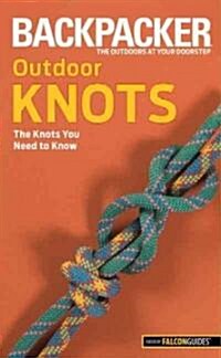 [중고] Backpacker Outdoor Knots: The Knots You Need to Know (Paperback)