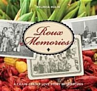 Roux Memories (Paperback, 1st)