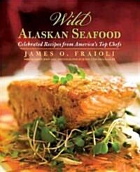 Wild Alaskan Seafood (Hardcover)