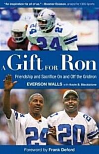 A Gift for Ron (Paperback)