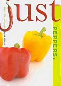 Just Peppers (Paperback)
