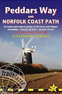 Peddars Way and Norfolk Coast Path: Trailblazer British Walking Guide : Practical Guide to Walking the Whole Path with 55 Large-Scale Maps, Planning,  (Paperback)