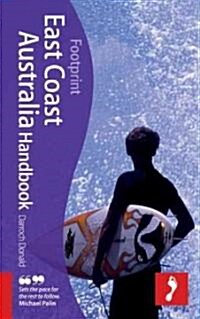 Footprint East Coast Australia Handbook (Hardcover, 4th)