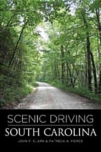 Scenic Driving South Carolina (Paperback, 2)