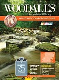 Woodalls 2011 Mid Atlantic Regional Campground Guide (Paperback)