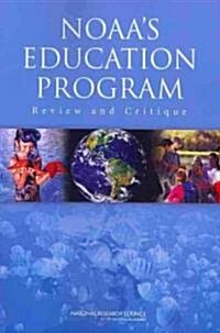 Noaas Education Program: Review and Critique (Paperback)