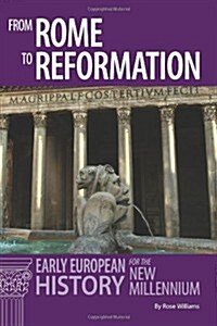 From Rome to Reformation (Paperback)