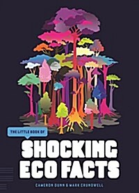 The Little Book of Shocking Eco Facts (Paperback)