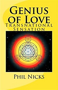 Genius of Love: Transnational Sensation (Paperback)