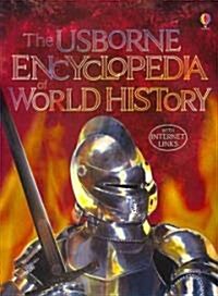 The Usborne Encyclopedia of World History (Paperback)