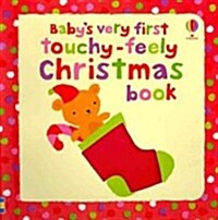 Babys Very First Touchy-Feely Christmas Book (Board Book)