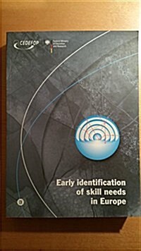 Early Identification of Skill Needs in Europe (Paperback)