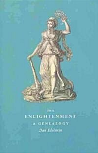 The Enlightenment: A Genealogy (Paperback)