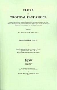 Flora of Tropical East Africa: Acanthaceae, Part 2 (Paperback)