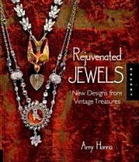 Rejuvenated Jewels (Paperback)