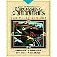 Crossing Cultures: Readings for Composition (Paperback, 4th)