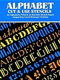 Alphabet Cut & Use Stencils: 20 Alphabets Printed on Durable Stencil Paper (Cut & Use Stencil Alphabet) (Paperback)