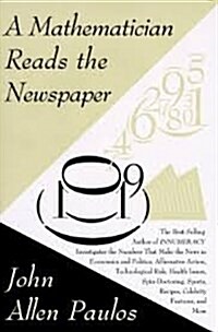 A Mathematician Reads The Newspaper (Hardcover, New edition)