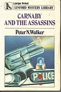 Carnaby and the Assassins (Paperback, Large Print)