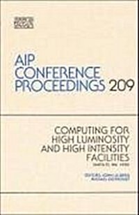 Computing for High Luminosity and High Intensity Facilities (Hardcover)