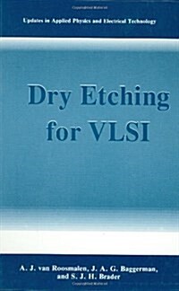 Dry Etching for Vlsi (Hardcover)