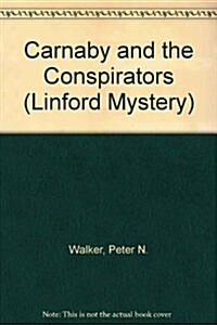 Carnaby and the Conspirators (Paperback, Large Print)